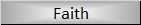 Faith