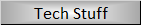 Tech Stuff
